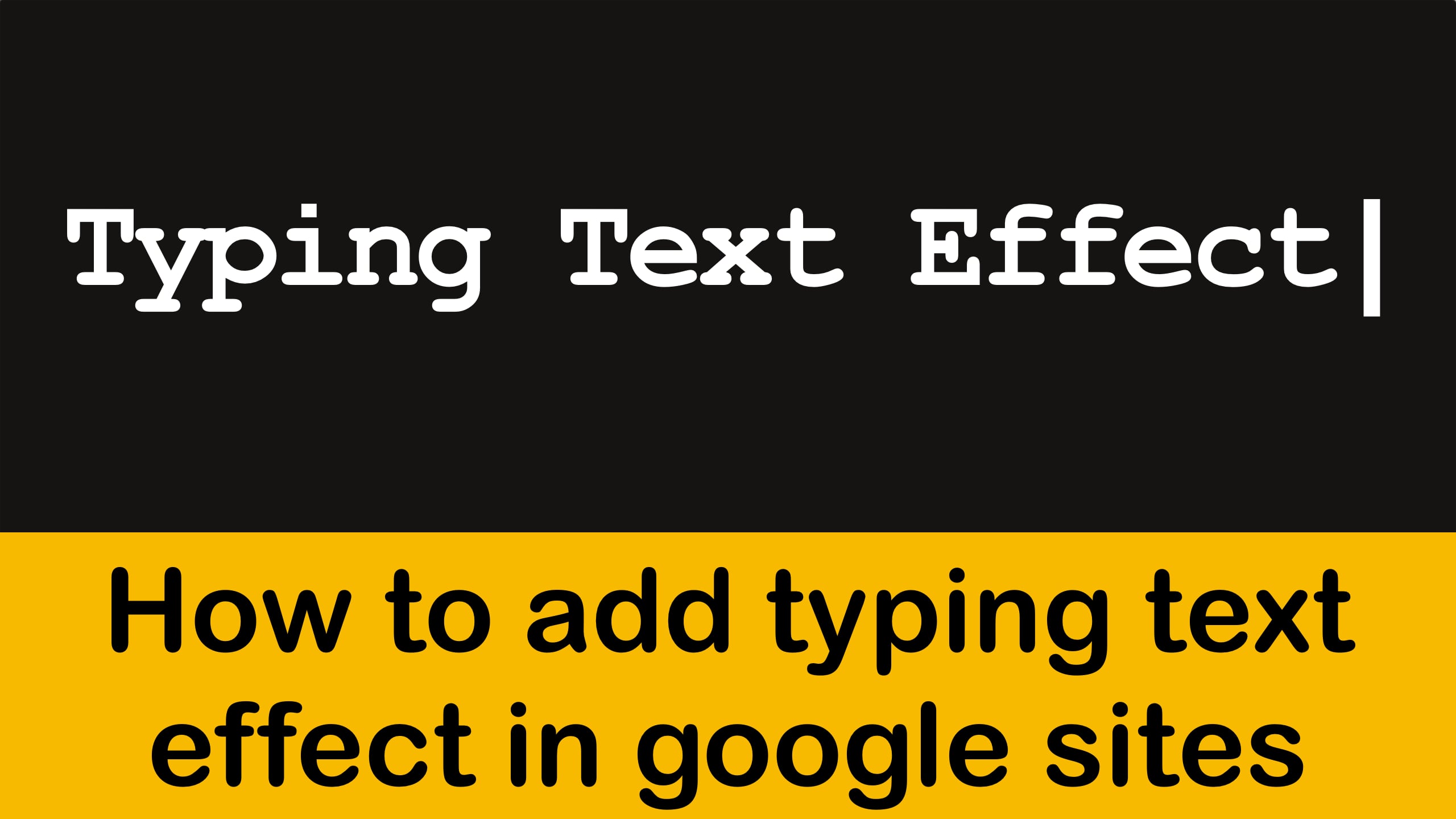 How To Add Typing Text Effect In Google Sites Rahmanzeb
